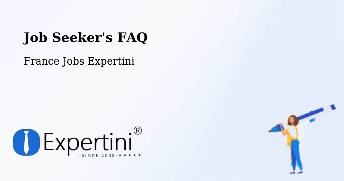Job Seeker FAQ – Mayenne - France Jobs Expertini